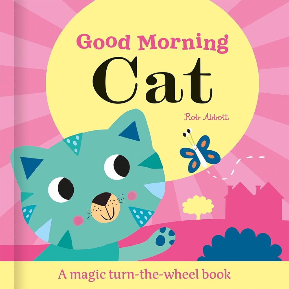 Good Morning Cat (Magic Wheel Books)