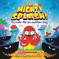 THE MIGHTY SPLASH