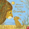 When I Became Your Grandpa (When I Became Your…, Bk. 2)