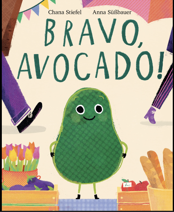Bravo, Avocado! Book