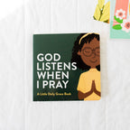 God Listens When I Pray Board Book